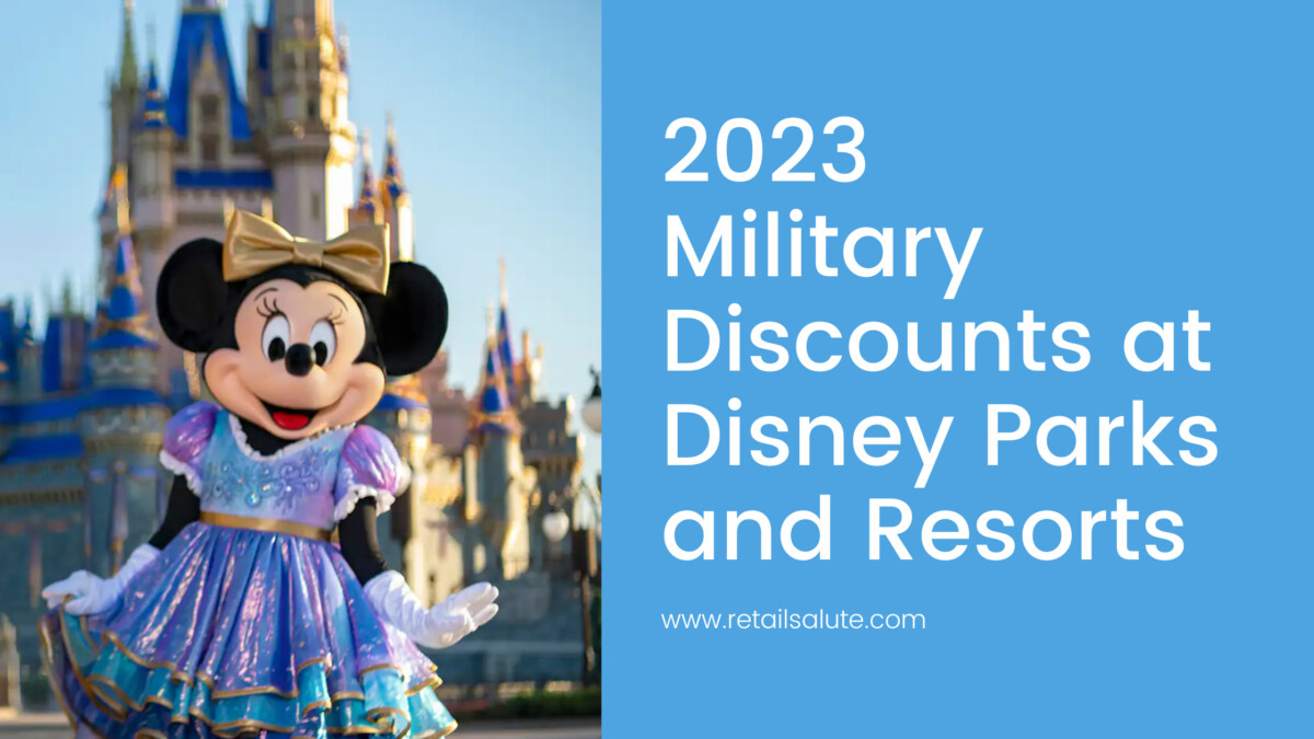 Military Discounts at Disney Parks and Resorts RETAIL SALUTE