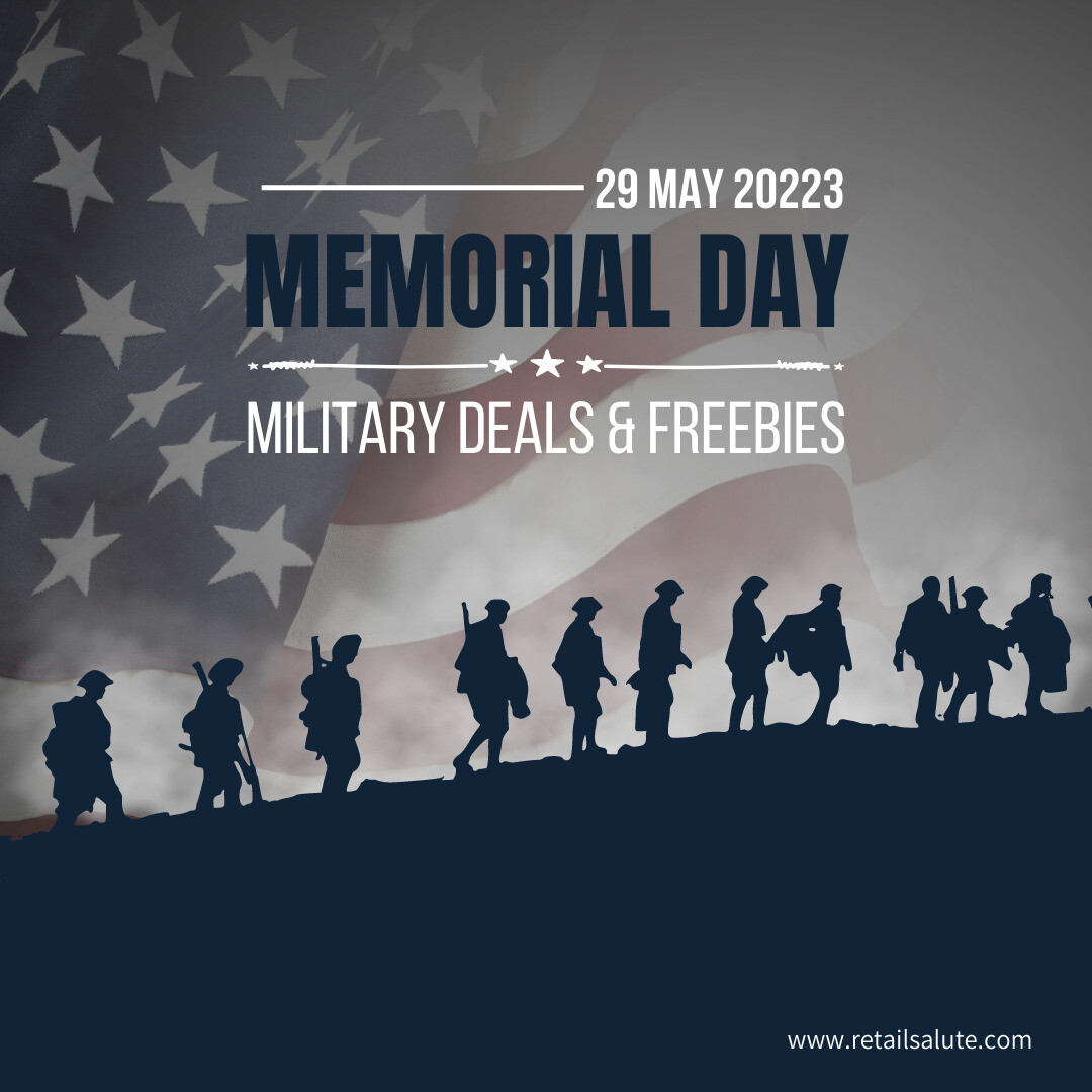 Memorial Day Military Deals & Freebies RETAIL SALUTE