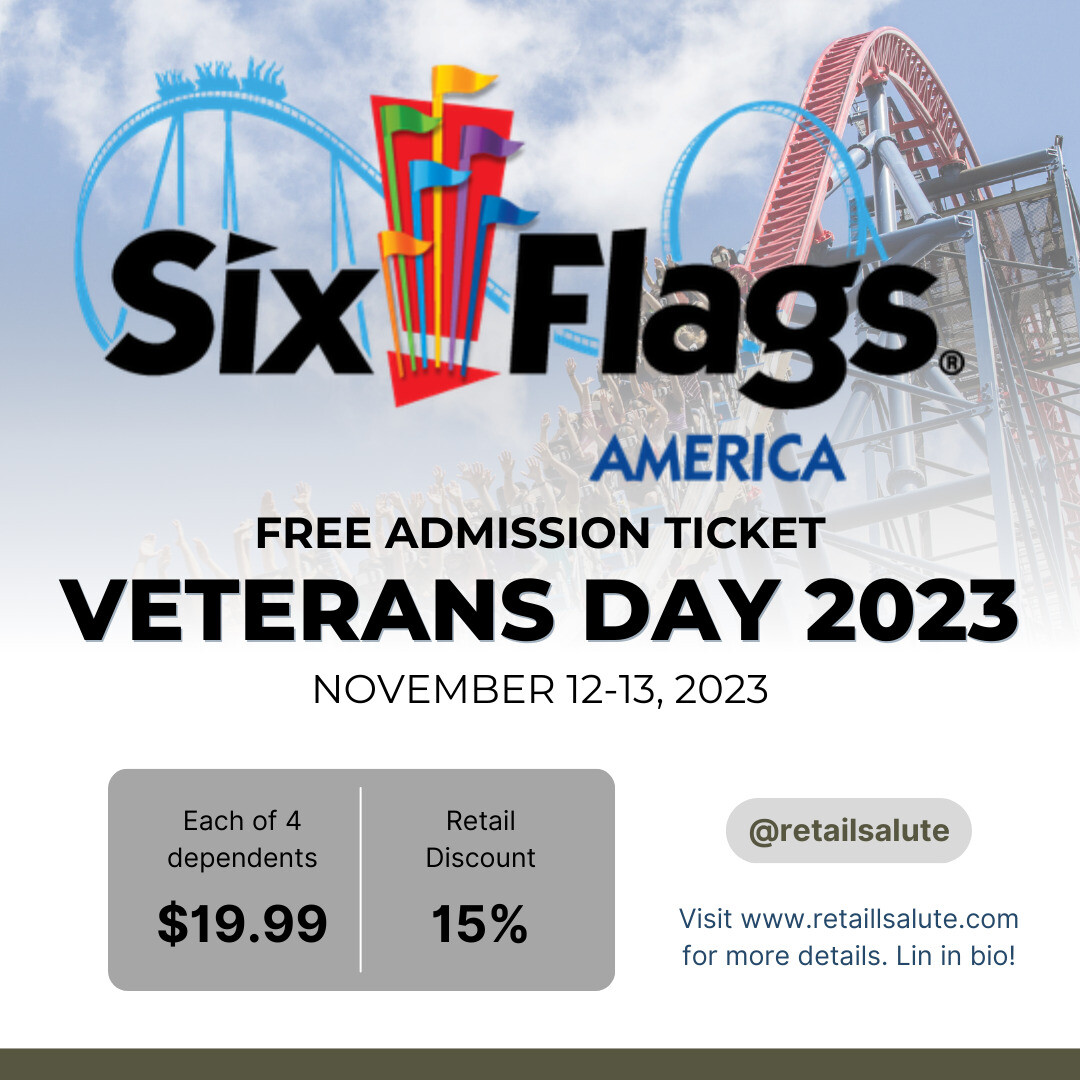 Six Flags Veterans Day 2023 Free Admission & Freebies RETAIL SALUTE